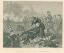 Load image into Gallery viewer, Chappel, Alonzo "Attack at Chantilly- Death of Gen. Stevens"