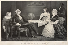 Load image into Gallery viewer, Currier & Ives "Washington at Home"