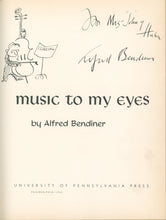 Load image into Gallery viewer, Bendiner, Alfred   "Music to My Eyes"