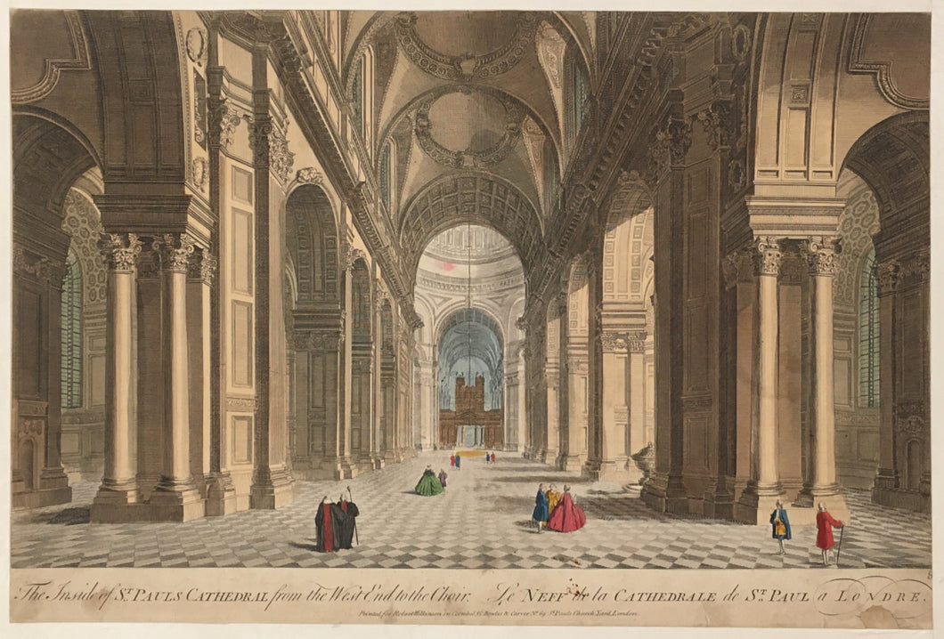 Unattributed “The Inside of St. Pauls Cathedral from the West End to the Choir”