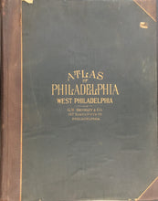 Load image into Gallery viewer, Bromley, G.W.  “Atlas of the City of Philadelphia. Wards, 24, 27, 34, 40, 44, &amp; 46.”  [West Philadelphia].  1918
