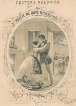 Load image into Gallery viewer, Unattributed "Willie we have Missed You." Written and Composed by Stephen C. Foster