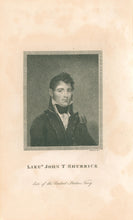 Load image into Gallery viewer, Unattributed  “Lieut. John T. Shubrick late of the United States Navy”