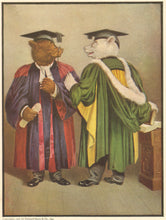 Load image into Gallery viewer, Campbell, V. Floyd "These gowns and caps and scrolls you see, we give you now as your degree." From "The Roosevelt Bears"