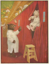 Load image into Gallery viewer, Campbell, V. Floyd &quot;&#39;I won&#39;t sleep upstairs,&#39; said TEDDY-G.&quot; From &quot;The Roosevelt Bears&quot;
