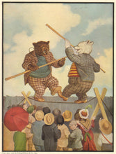 Load image into Gallery viewer, Campbell, V. Floyd "They walked on ropes drawn good and tight." From "The Roosevelt Bears"