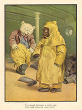 Load image into Gallery viewer, Campbell, V. Floyd "They dressed themselves in rubber suits." From "The Roosevelt Bears"
