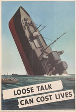 Load image into Gallery viewer, Dohanos, Stevan “Loose Talk Can Cost Lives”
