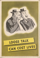 Load image into Gallery viewer, Steig, William “Loose Talk Can Cost Lives”
