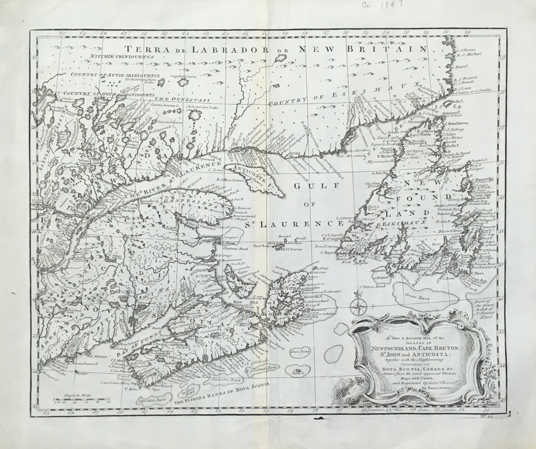 Bowen, Emanuel “A New & Accurate Map of the Islands of Newfoundland, Cape Briton, St. John and Anticosta… with the Neighbouring Countries of Nova Scotia, Canada &c. . . .”