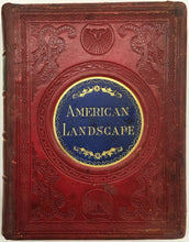 Load image into Gallery viewer, Richards, J. Addison, R.A. &quot;The Romance of American Landscape&quot;
