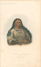 Load image into Gallery viewer, Catlin, George  "Mi-neek-ee-sunk-te-ka. The Mink. A Mandan Girl."