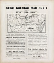 Load image into Gallery viewer, Unattributed  “Great National Mail Route between the East and the West"