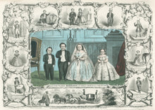 Load image into Gallery viewer, Currier & Ives "Genl. Tom Thumb & Wife, Com. Nutt & Minnie Warren. Four Wondrously Formed & Strangely Beautiful Ladies & Gentlemen in Miniature…"