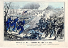 Load image into Gallery viewer, Currier &amp; Ives &quot;Battle of Mill Spring, Ky. Jan. 19th. 1862. Terrific bayonet charge of the 9th Ohio Volunteers (Col. McCook) and total defeat of the Rebel army under Genl. Zollicofer&quot;
