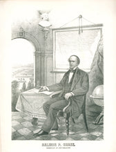 Load image into Gallery viewer, Ehrgott & Forbriger "Salmon P. Chase.  Secretary of the Treasury”