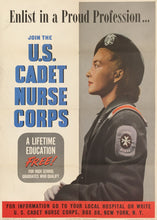 Load image into Gallery viewer, Unattributed  &quot;Enlist in a Proud Profession . . . Join the US Cadet Nurse Corps”
