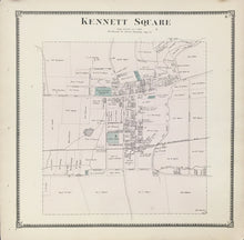 Load image into Gallery viewer, Witmer, A.R.  “Kennett Square.” From "Atlas of Chester County"