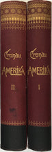 Load image into Gallery viewer, Cronau, Rudolf "Amerika. Die Geschichte seiner Entdectung von der Altesten bis aus die Neueste Zeit"