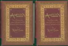Load image into Gallery viewer, Cronau, Rudolf "Amerika. Die Geschichte seiner Entdectung von der Altesten bis aus die Neueste Zeit"