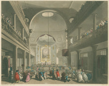 Load image into Gallery viewer, Rowlandson, Thomas & Pugin, Augustus Charles “Roman Catholic Chapel, Lincoln’s Inn Fields.” From "The Microcosm of London"