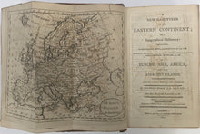 Load image into Gallery viewer, Morse, Jedediah "A New Gazetteer of the Eastern Continent; or a Geographical Dictionary... Europe, Asia, Africa, and their Adjacent Islands"