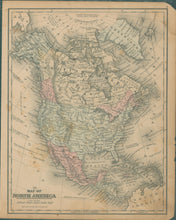 Load image into Gallery viewer, Unattributed  “Map of North America” ca. 1860
