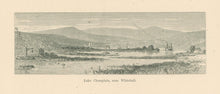 Load image into Gallery viewer, “Lake Champlain near Whitehall.”  From "Picturesque America"