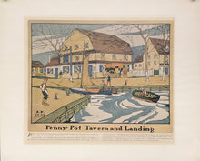 Load image into Gallery viewer, Preston, James  “Penny Pot Tavern and Landing.”  [Delaware River/Vine St.]
