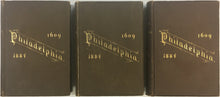 Load image into Gallery viewer, Scharf &amp; Westcott &quot;History of Philadelphia, 1609-1884&quot;
