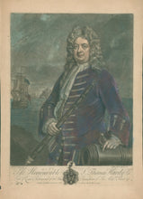 Load image into Gallery viewer, Dahl, M.  “The Honourable S. Thomas Hardy Knt. Late Rear Admiral of the Blue Squadron of His Majesties Fleet.”