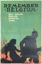 Load image into Gallery viewer, Young, Ellsworth  “Remember Belgium.  Buy Bonds.  Fourth Liberty Loan”
