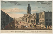 Load image into Gallery viewer, Unattributed “A View of the Royal Exchange London”
