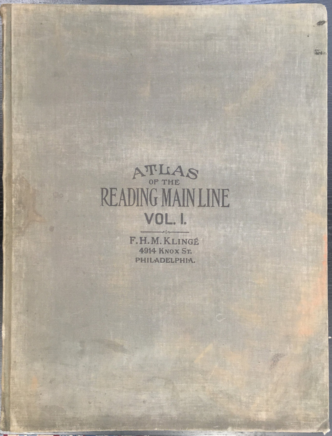 Klinge, Frank “Atlas of the Reading Main Line Volume 1. Montgomery County, Pennsylvania.”  [Abington, Cheltenham, Springfield, Whitemarsh, Upper Dublin, Rockledge, Jenkintown, Ambler and Conshohocken].  1927