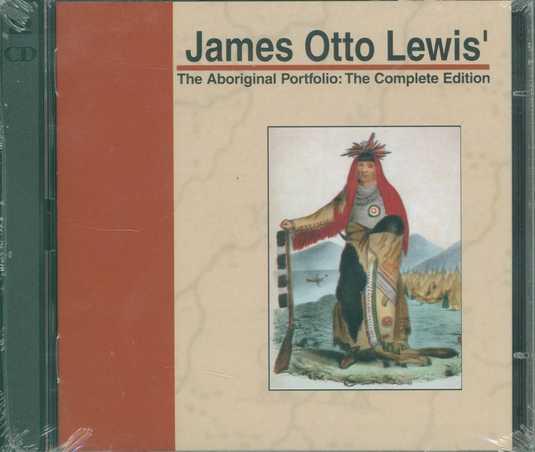 “James Otto Lewis’ The Aboriginal Portfolio.  The Complete Edition