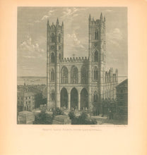 Load image into Gallery viewer, Magnus, Charles  “French Parish Church, Notre Dame, Montreal”  [Canada]
