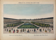 Load image into Gallery viewer, Unattributed  “Das Palais Royal in Paris”  [The Palais-Royal, Rue Saint-Honoré]
