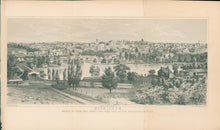 Load image into Gallery viewer, Queen after Osborn &quot;Bethlehem, Showing the Lehigh River, Lehigh Canal, LehighValley and North Pennsylvania Rail Roads&quot;
