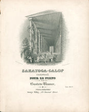 Load image into Gallery viewer, Queen, James &quot;Saratoga-Galop Compose pour le Piano par Gustave Blessner&quot;
