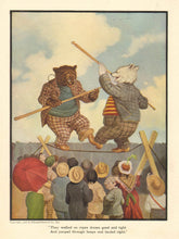 Load image into Gallery viewer, Campbell, V. Floyd &quot;They walked on ropes drawn good and tight.&quot; From &quot;The Roosevelt Bears&quot;
