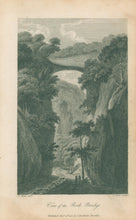 Load image into Gallery viewer, Weld, Isaac Jr. “View of the Rock Bridge”  [1800]
