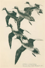 Load image into Gallery viewer, Bishop, Richard Evett  “Merry Christmas  Helen and Dick Bishop.&quot; [Five Pintails]
