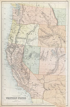 Load image into Gallery viewer, Unattributed  “United States. Western States”  From &quot;Black’s General Atlas&quot;
