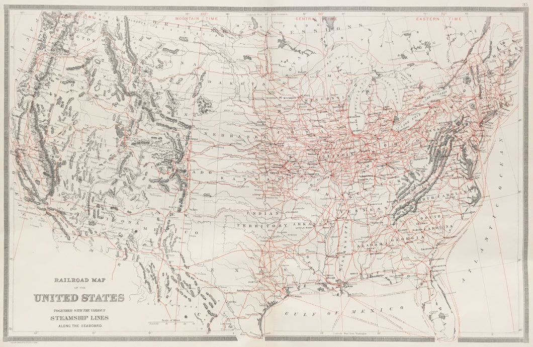 Bradley, William  “Railroad Map of the United States Together with the Various Steamship Lines Along the Seaboard