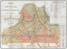 Load image into Gallery viewer, Unattributed. &quot;Plan of the Grounds and Buildings of the Centennial Exhibition, at Philadelphia, 1876&quot;
