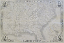 Load image into Gallery viewer, Harper’s Weekly  &quot;Map of the Southern States.&quot;
