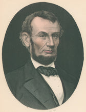 Load image into Gallery viewer, “Abraham Lincoln, Sixteenth President of the United States.  Born Feby.  12th. 1809.  Died April 15th. 1865.”
