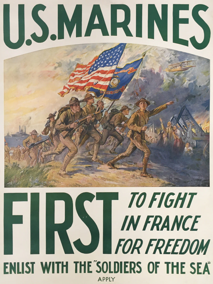 Yohn, F.C.  “U.S. Marines.  FIRST to Fight in France for Freedom.  Enlist with Soldiers of the Sea.  Apply…”