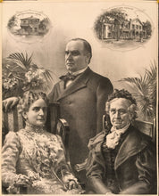 Load image into Gallery viewer, Unattributed “William McKinley” [facsimile signature]  with “Ida Saxton McKinley” and “Nancy Allison McKinley.” &quot;His Last Words: &#39;God&#39;s will, not ours, be done.&#39;&quot;
