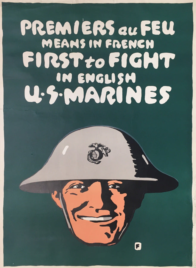 Falls, C.B.  “Premiers au feu means in French First to Fight in English.  U.S. Marines”